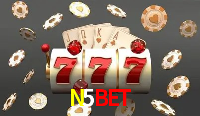 Explore as vantagens do N5Bet: serviço profissional e confiabilidade